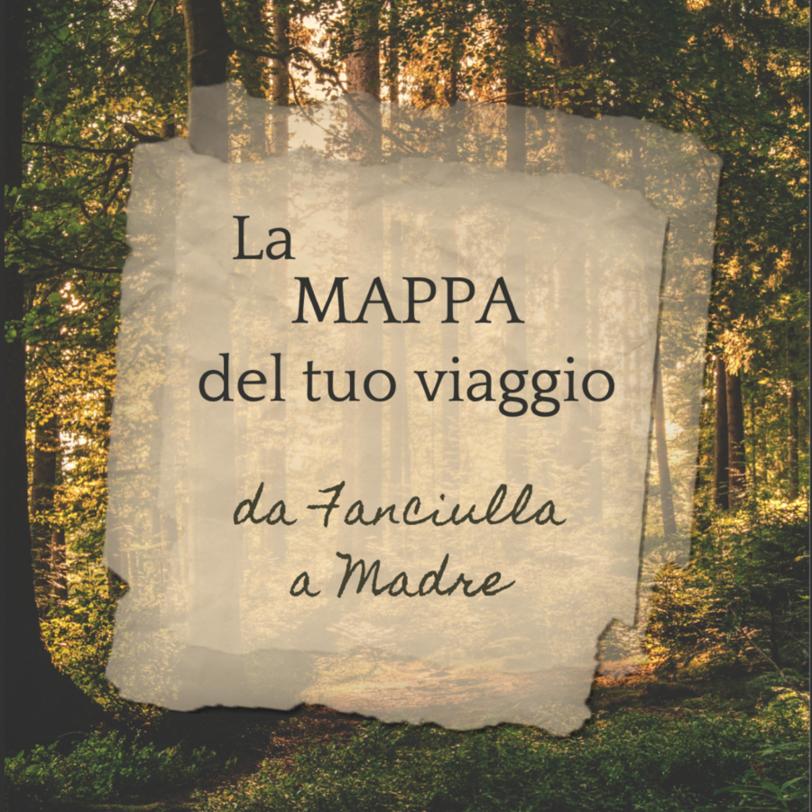 mappa del tuo viaggio da fanciulla a madre